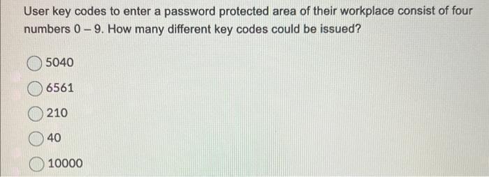 Solved User key codes to enter a password protected area of | Chegg.com