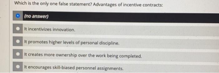Solved Which is the only one false statement? Advantages of | Chegg.com