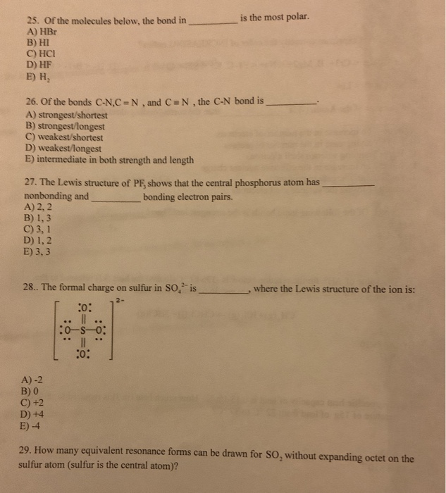 Solved Is The Most Polar 25 Of The Molecules Below The Chegg Com