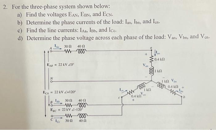 Solved 2. For the three-phase system shown below: a) Find | Chegg.com