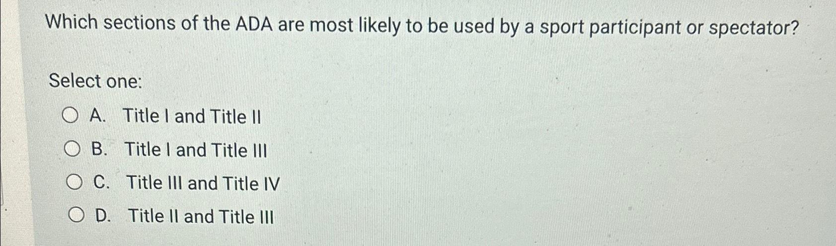 solved-which-sections-of-the-ada-are-most-likely-to-be-used-chegg