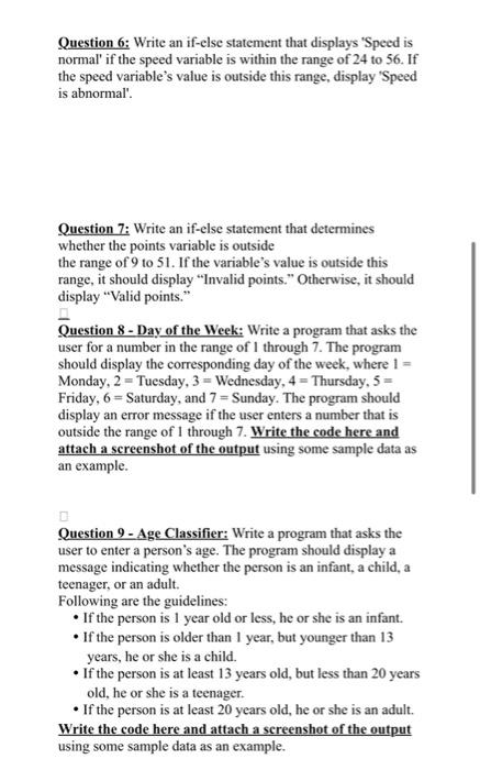 Solved Question 6: Write an if-else statement that displays | Chegg.com