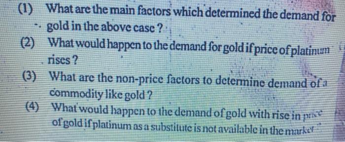 Solved Case Study: The consumption of gold in India is seen | Chegg.com