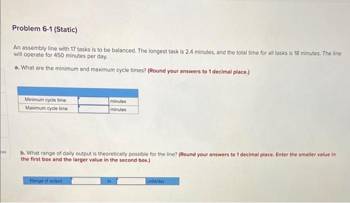 Solved An assembly line with 17 tasks is to be balanced. The | Chegg.com