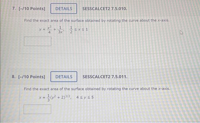 Solved Find the exact area of the surface obtained by | Chegg.com