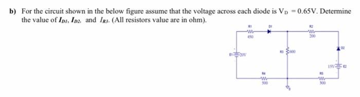 Solved b) For the circuit shown in the below figure assume | Chegg.com