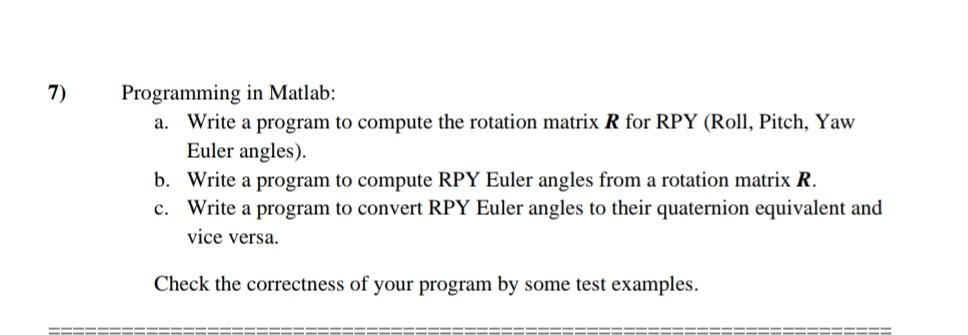 Rpy Plane Example Solved 7) Programming in Matlab: a. Write a program to | Chegg.com