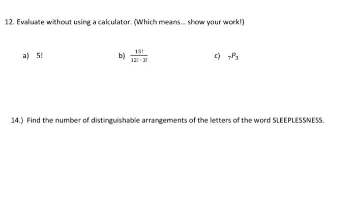 Solved 12. Evaluate Without Using A Calculator. (Which | Chegg.com