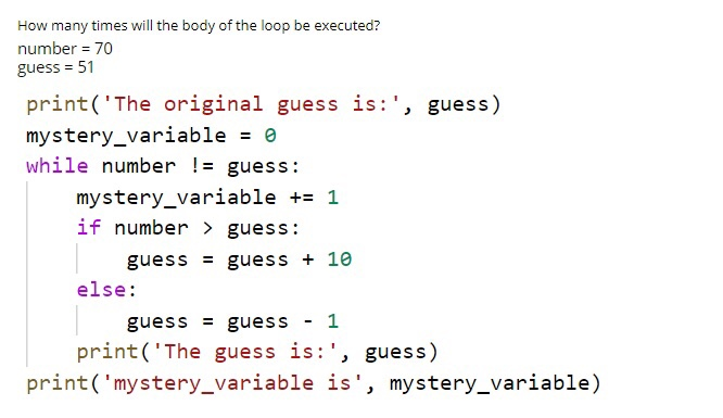 Solved How many times will the body of the loop be executed? | Chegg.com