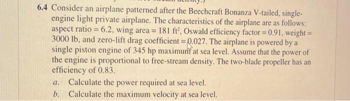 Solved 6.4 Consider an airplane patterned after the | Chegg.com