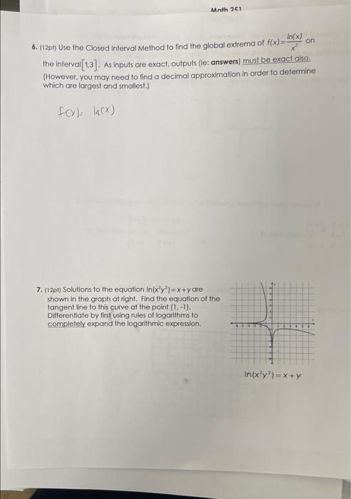 Solved Math 2511 In(x) on x² 6. (12pt) Use the Closed | Chegg.com