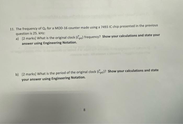 Solved 11. The frequency of Q2 for a MOD-16 counter made | Chegg.com