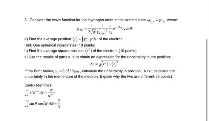 Solved 3. Consider the wave function for the Hydrogen atom | Chegg.com
