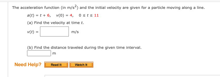 Solved The acceleration function (in ms2 ) ﻿and the initial | Chegg.com