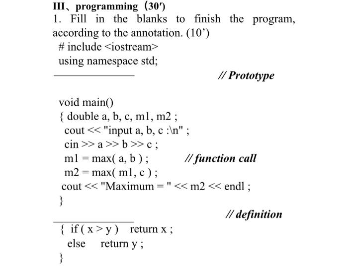 Solved III, programming (30') 1. Fill in the blanks to | Chegg.com
