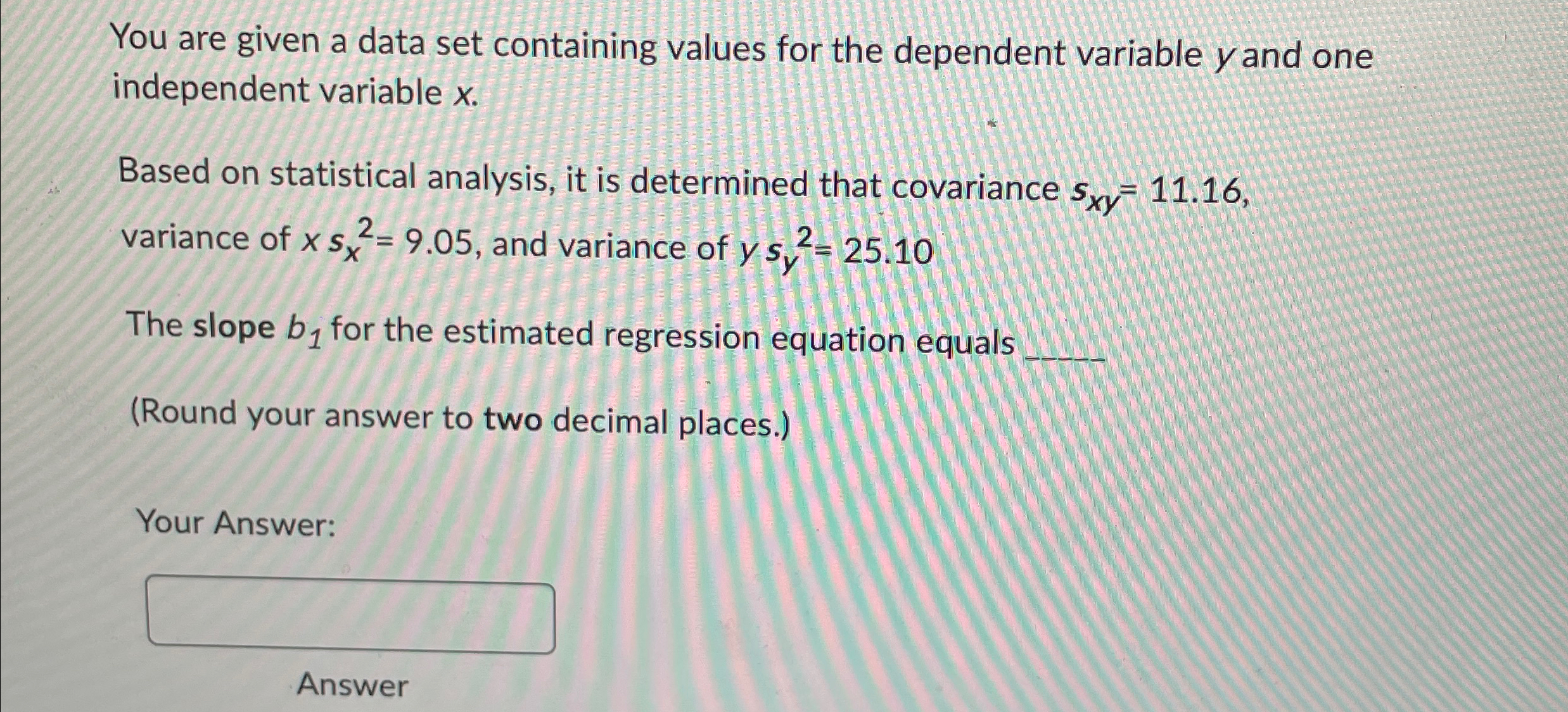 Solved You are given a data set containing values for the | Chegg.com