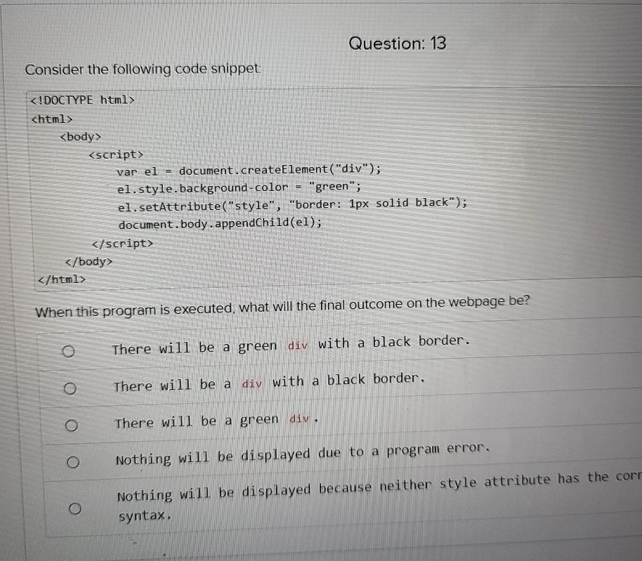 Solved Question Consider The Following Code Snippet Chegg Com