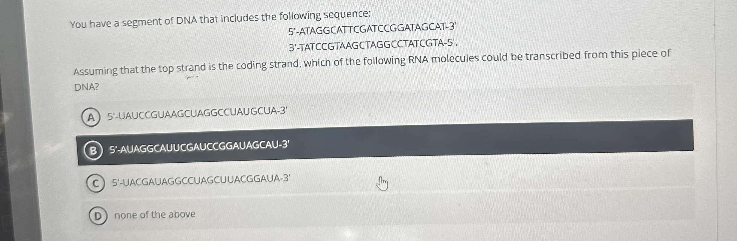Solved You have a segment of DNA that includes the following | Chegg.com