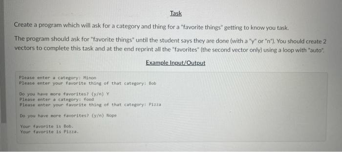 Solved Task Create a program which will ask for a category | Chegg.com