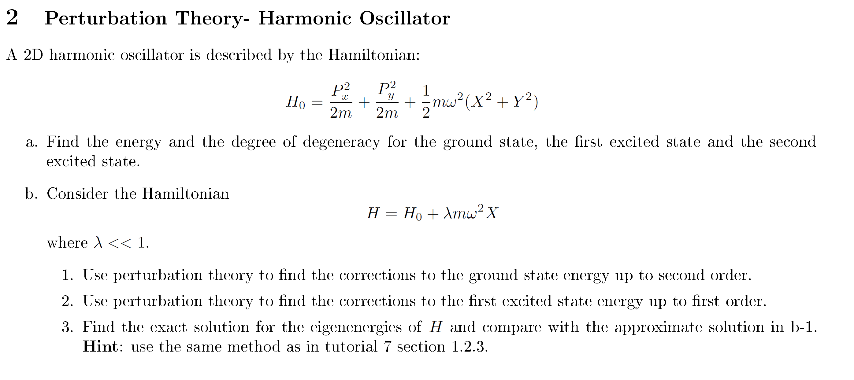 Solved 2 ﻿Perturbation Theory- ﻿Harmonic OscillatorA 2D | Chegg.com