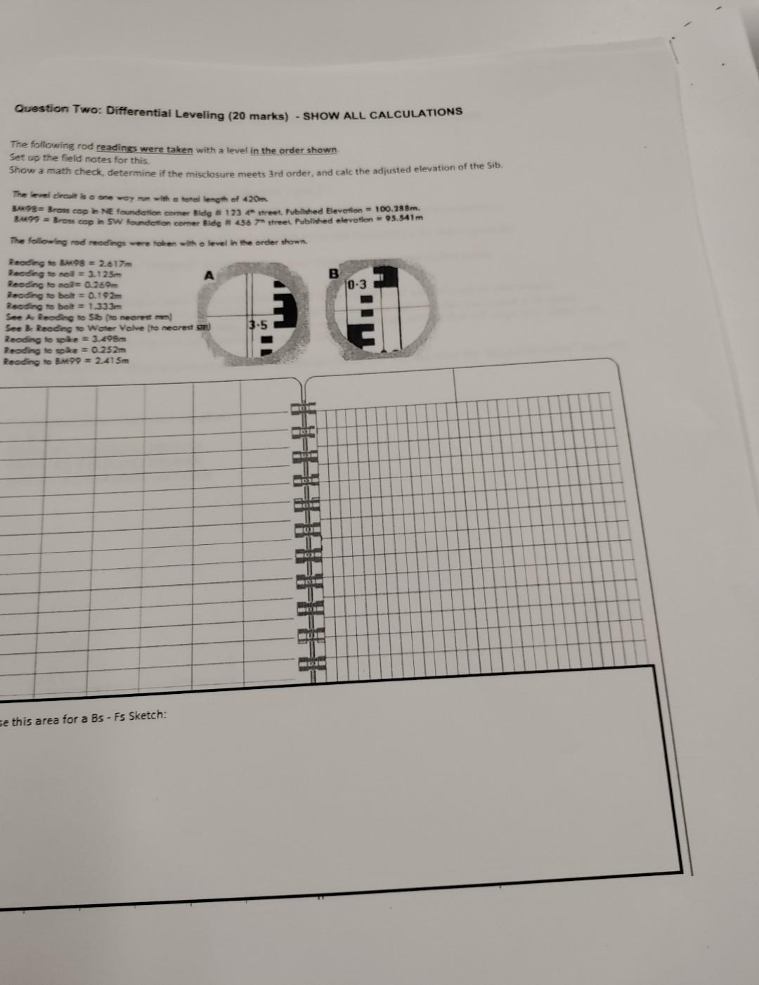 Question Two Differential Leveling (20 marks) SHOW