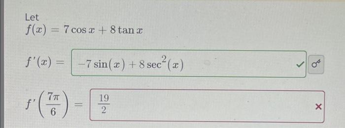 Solved Let F X 7 Cos 2 8 Tan 2 F X 7 Sin X 8