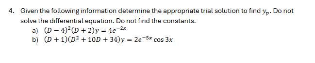 Solved Given the following information determine the | Chegg.com