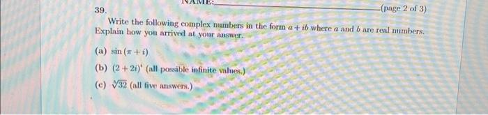 Solved 39. (page 2 of 3 ) Write the following complex | Chegg.com