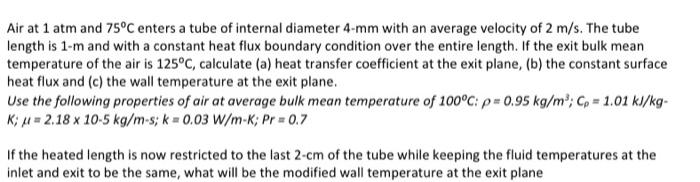 Solved Air at 1 atm and 75°C enters a tube of internal | Chegg.com