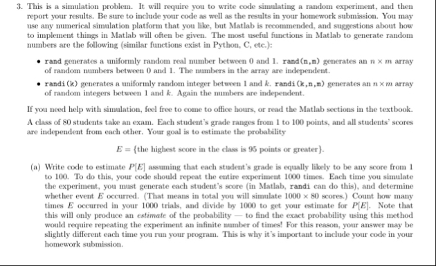 Solved This is a simulation problem. It will require you to | Chegg.com