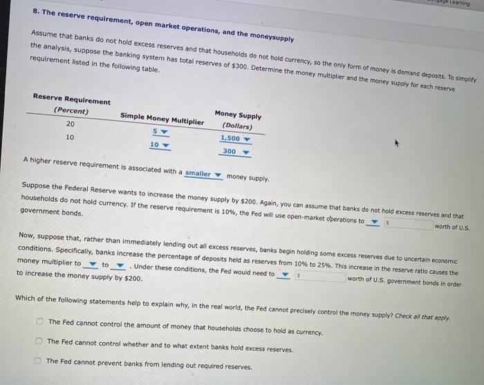 Solved Learning B. The reserve requirement, open market