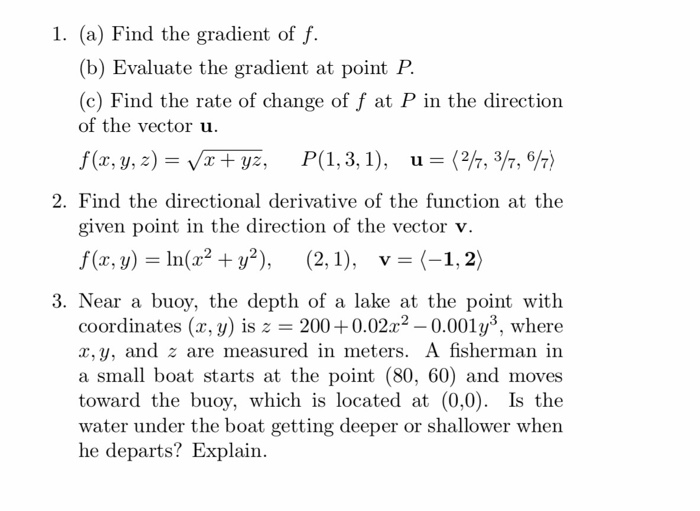 1 A Find The Gradient Of F B Evaluate The Chegg Com