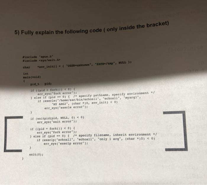 Solved 5) Fully explain the following code (only inside the | Chegg.com