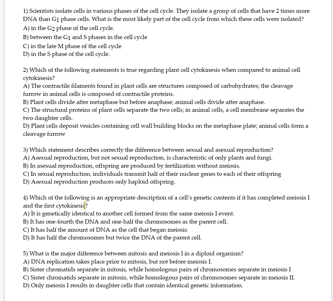 Solved 1) Scientists isolate cells in various phases of the | Chegg.com
