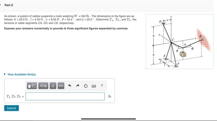 Solved - Part C As shown, a system of cables suspends a | Chegg.com