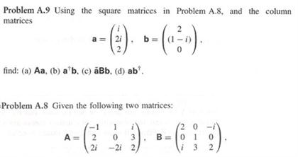 Solving Square Matrices Solved Using the square matrices in Problem A.8. and the | Chegg.com