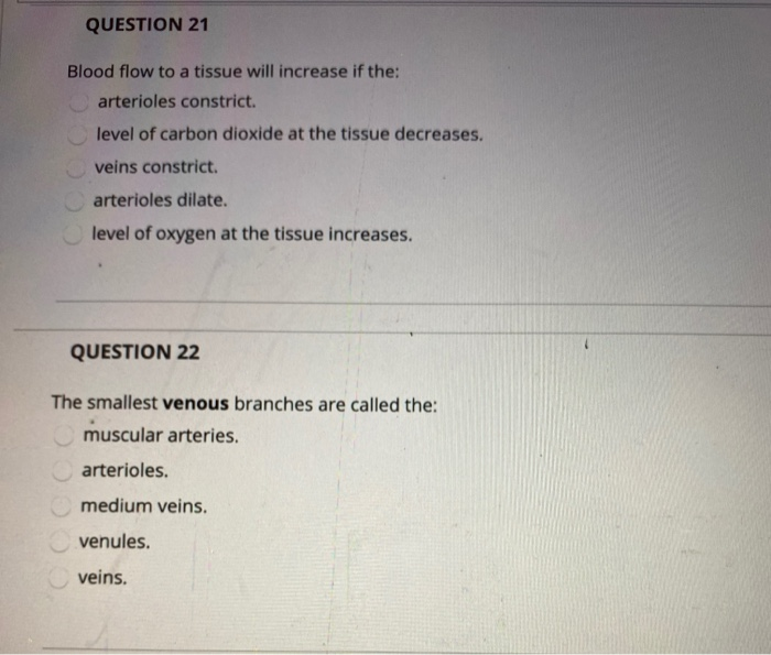 Solved QUESTION 19 Which of the following affects blood flow | Chegg.com