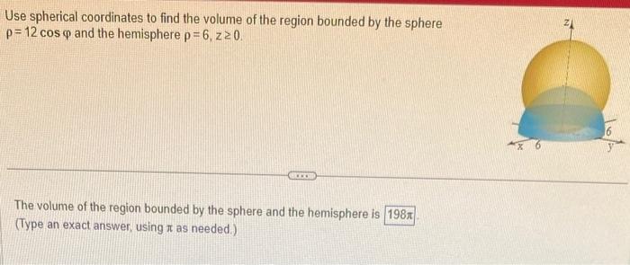 Solved Use spherical coordinates to find the volume of the | Chegg.com
