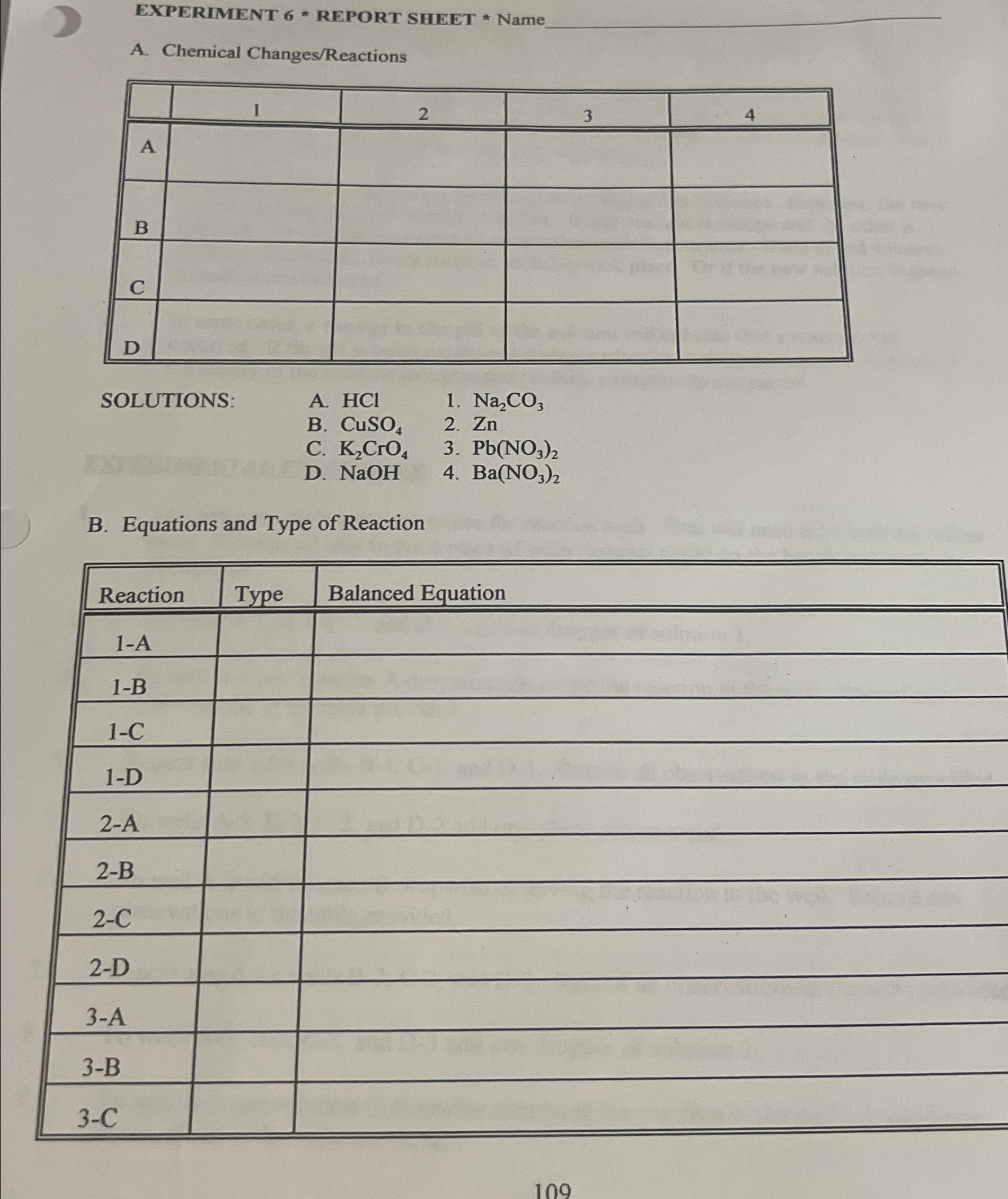 Solved EXPERIMENT 6 * ﻿REPORT SHEET * ﻿NameA. ﻿Chemical | Chegg.com
