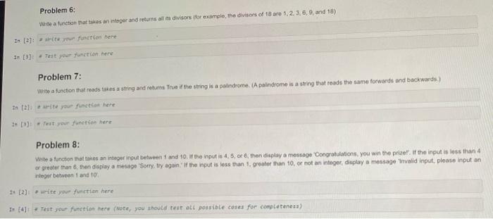 Solved Problem 6: Write a function that takes an integer and | Chegg.com