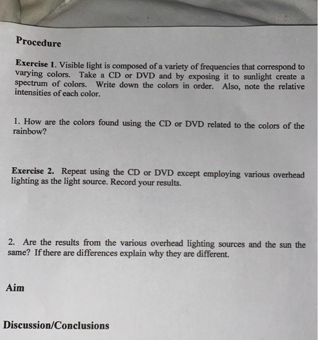 Procedure Exercise 1. Visible light is composed of a | Chegg.com