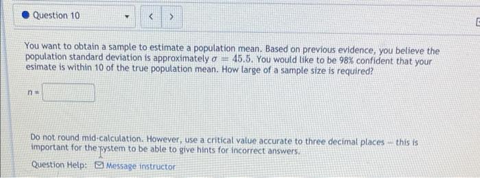 Solved Question 10 E You want to obtain a sample to estimate | Chegg.com