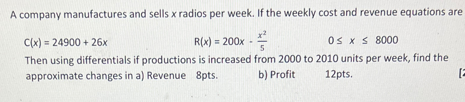Solved A company manufactures and sells x ﻿radios per week. | Chegg.com