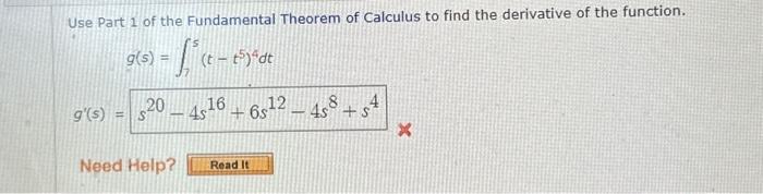 Solved Use Part 1 Of The Fundamental Theorem Of Calculus To