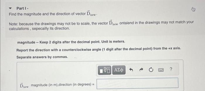 Solved Learning Goal: Vector Addition: Graphical Method | Chegg.com