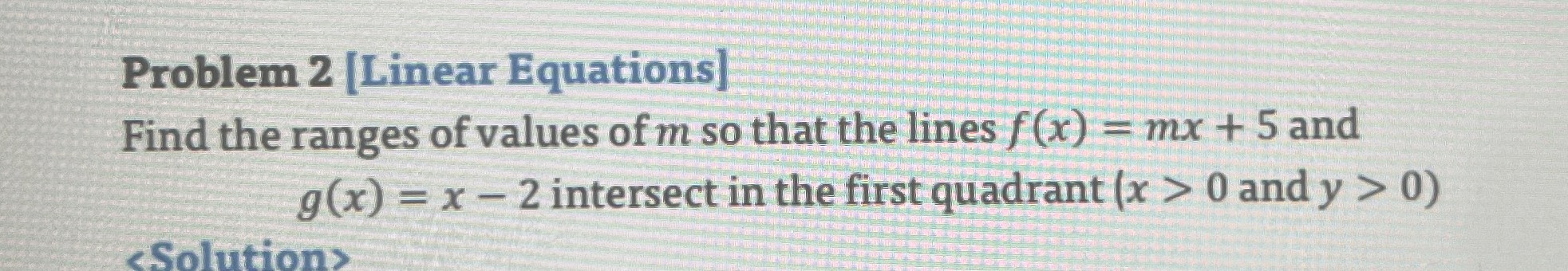 Solved Problem 2 [Linear Equations]Find the ranges of values | Chegg.com