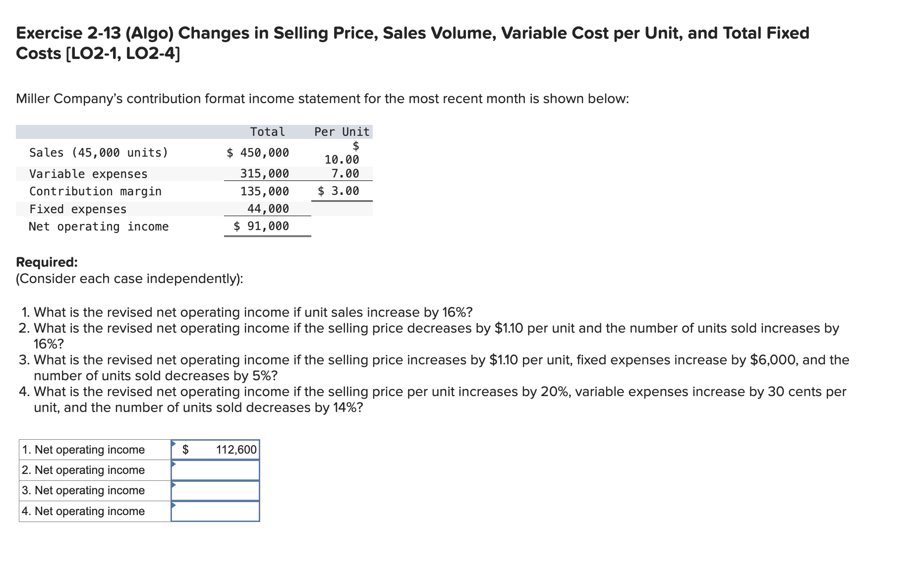 solved variable costs decrease if output Images High... Solved Exercise 2-13 (Algo) Changes in Selling Price, Sales | Chegg.com