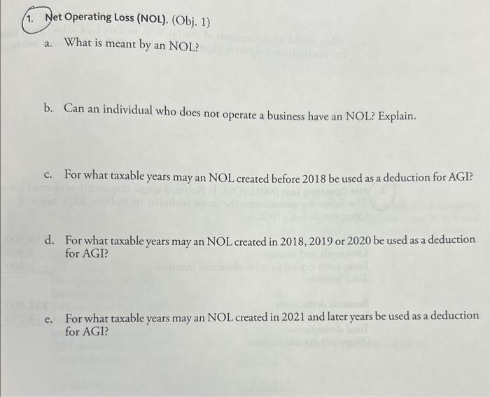 Solved 1. Net Operating Loss (NOL). (Obj. 1) a. What is