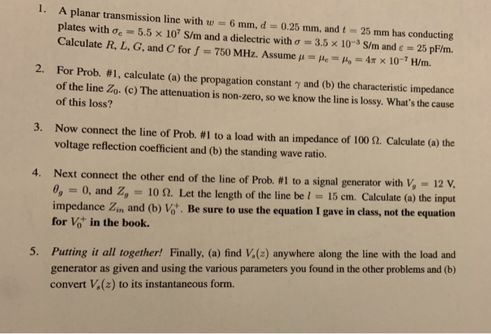 Solved 1 A Planar Transmission Line With W 6 Mm D 0 Chegg Com