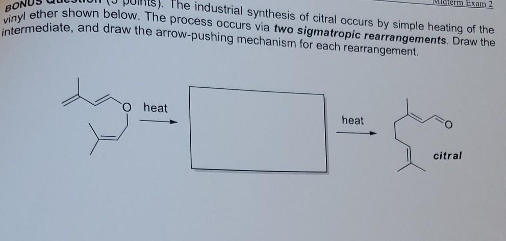 Solved BONUS ). The industrial synthesis of citral occurs by | Chegg.com
